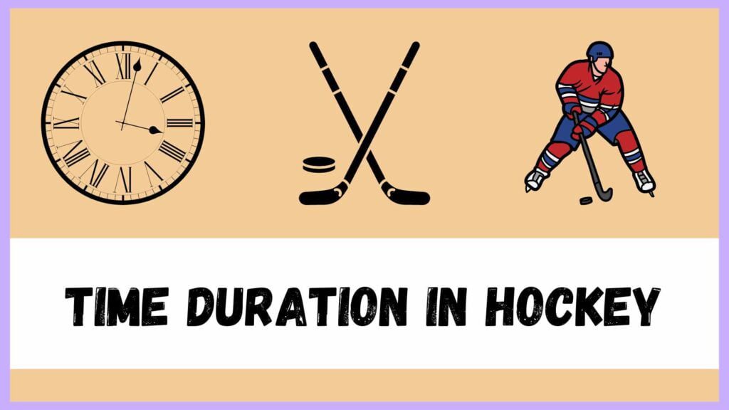 Time Duration in hockey